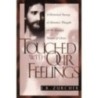 Touched With Our Feelings