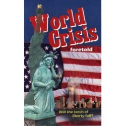 World Crisis Foretold