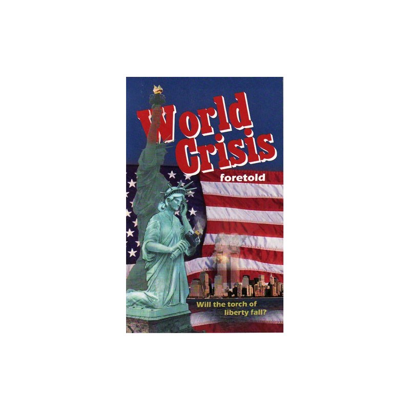 World Crisis Foretold