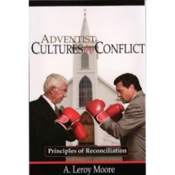 Adventist Cultures in Conflict