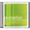 Re-Creation - Music CD