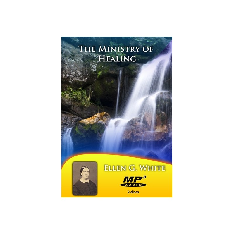 The Ministry of Healing MP3s