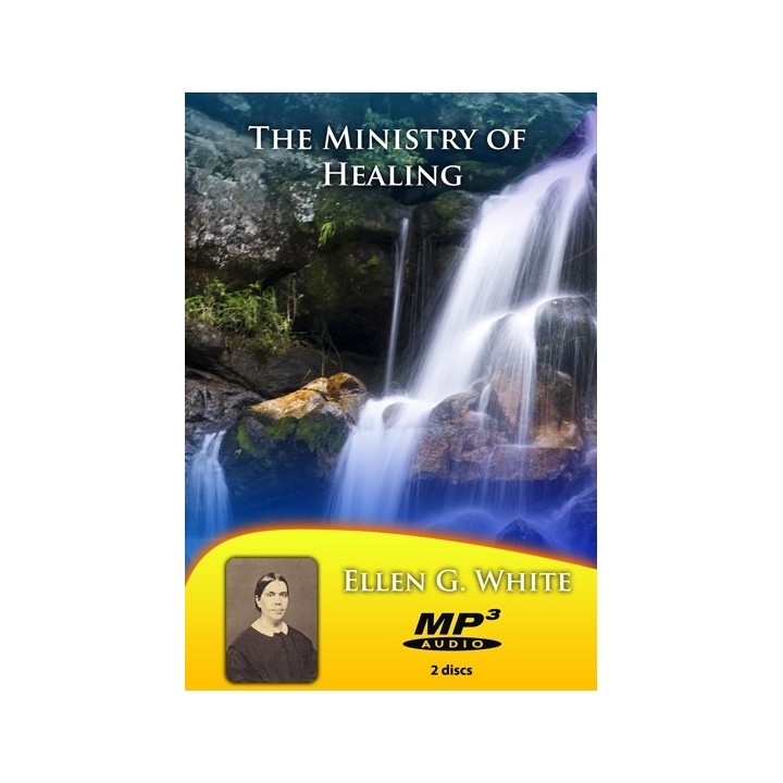 The Ministry of Healing MP3s