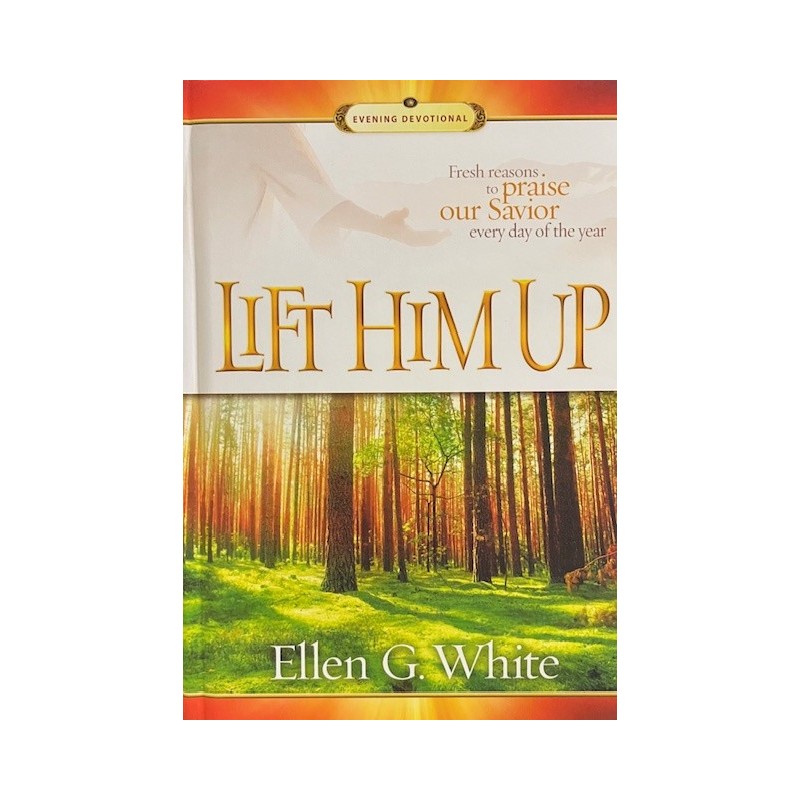 Lift Him Up Devotional