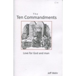 The Ten Commandments - Jeff Wehr