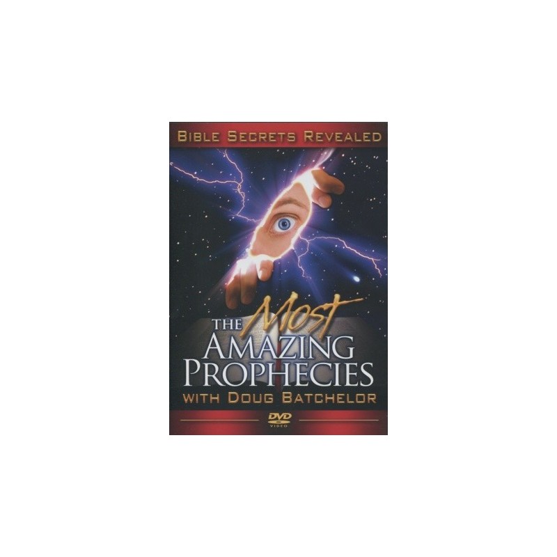 The Most Amazing Prophecies