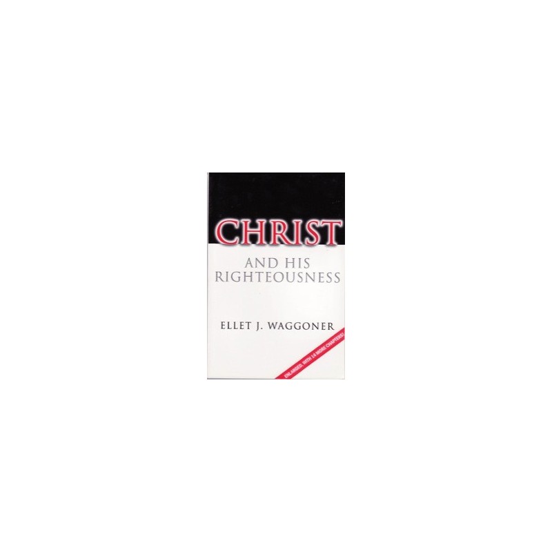 Christ & His Righteousness