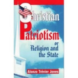 Christian Patriotism or Religion and the State