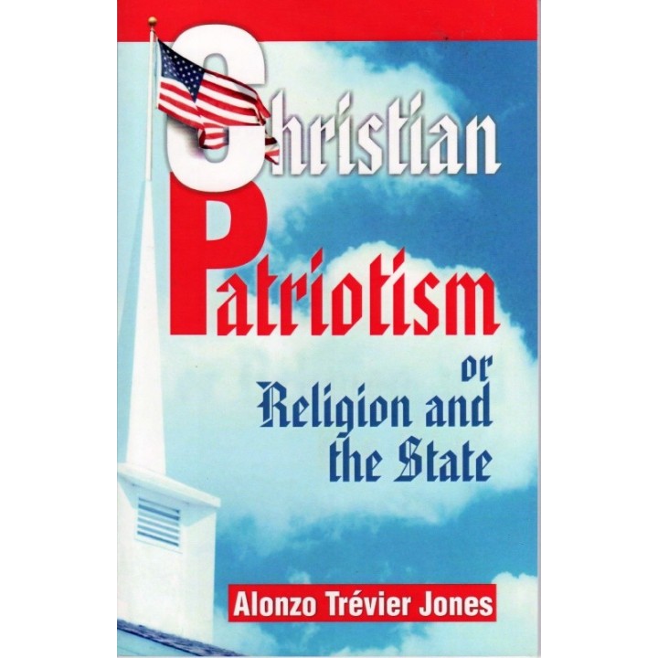 Christian Patriotism or Religion and the State