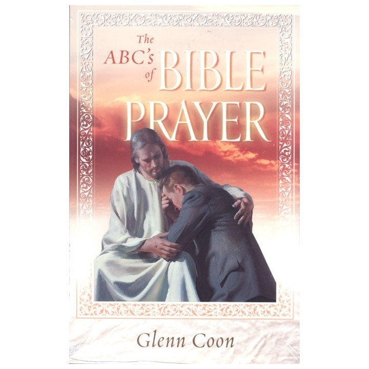The ABC's of Bible Prayer