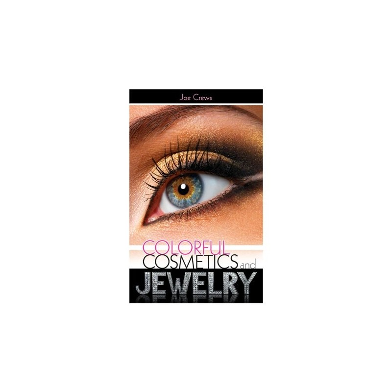 Colorful Cosmetics and Jewelry