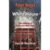 Four Boys in the White House