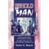Behold the Man