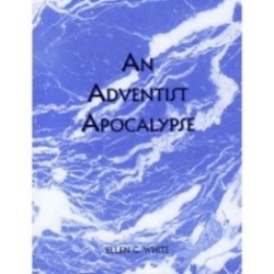 An Adventist Apocalypse