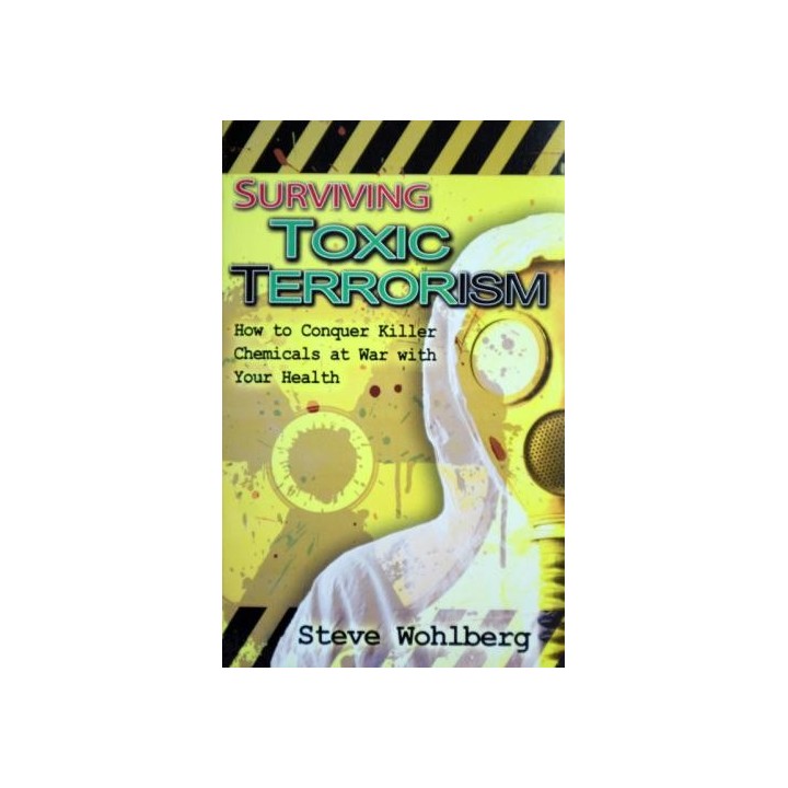 Surviving Toxic Terrorism