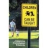 Children Can be Taught