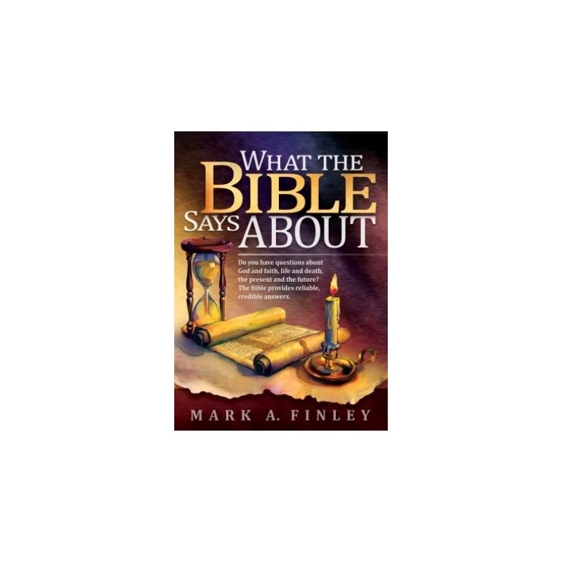 What the Bible Says About