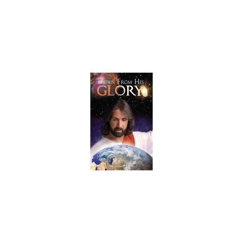 Down From His Glory