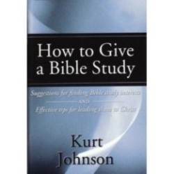 How to Give a Bible Study