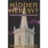 Hidden Heresy