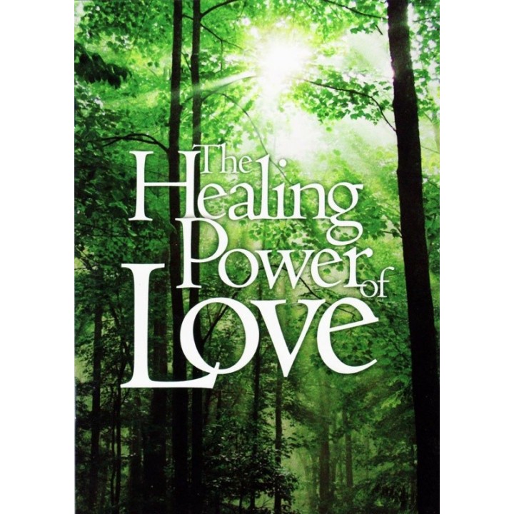 The Healing Power of Love