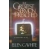 The Greatest Sermon Ever Preached