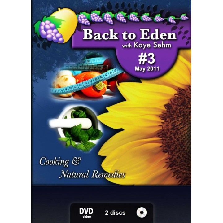 Back to Eden with Kaye Sehm - Series 3 DVDs
