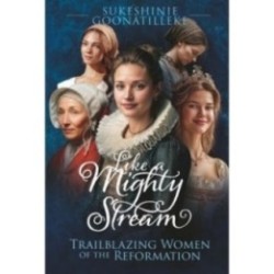 Like a Mighty Stream