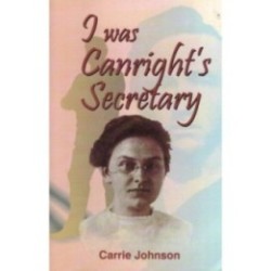 I Was Canright's Secretary