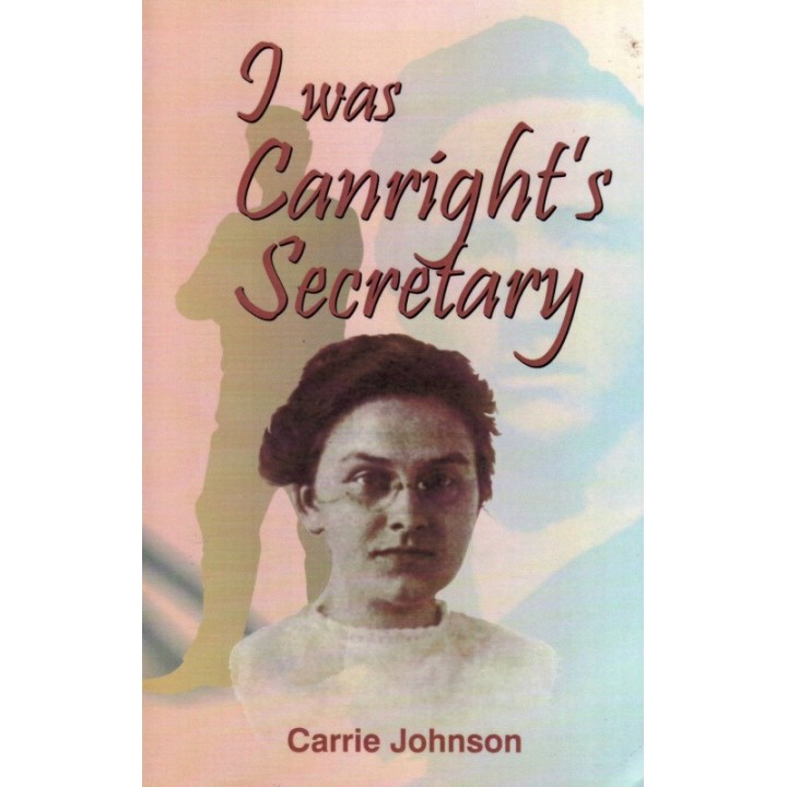 I Was Canright's Secretary