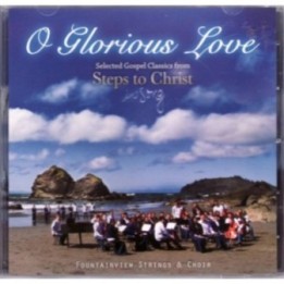 O Glorious Love Music CD