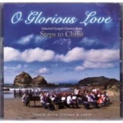 O Glorious Love Music CD