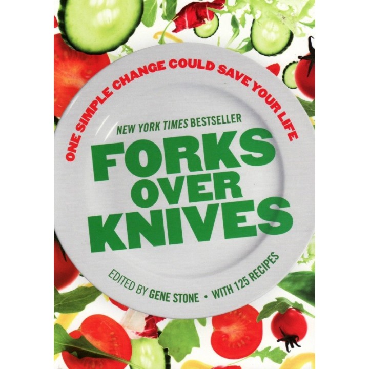 Forks Over Knives - Book