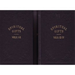 Spiritual Gifts Volumes 1 - 4