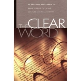The Clear Word Hardcover