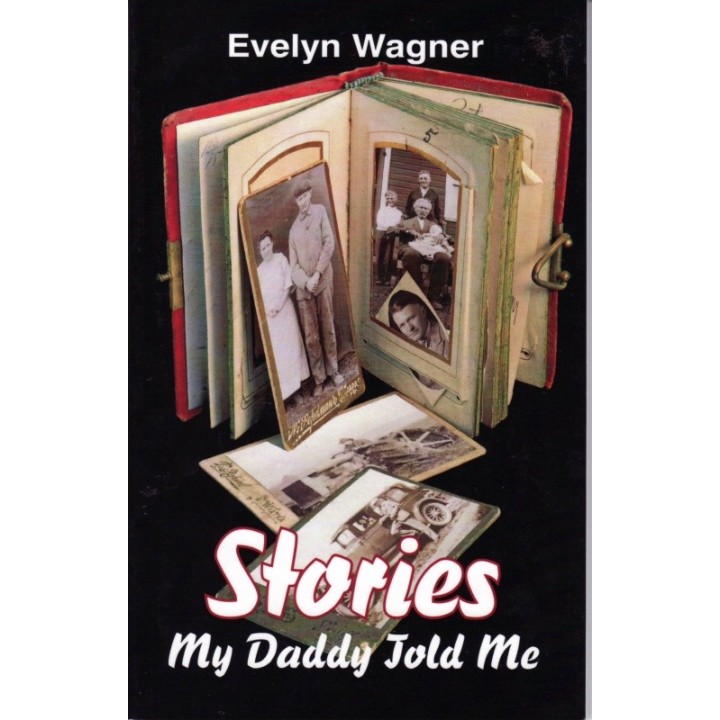 Stories My Daddy Told Me