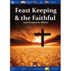 Feast Keeping and the Faithful