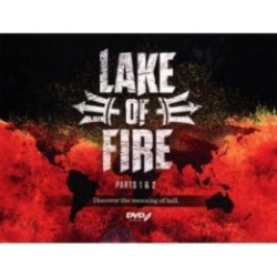 Lake of Fire - Discover the Meaning of Hell