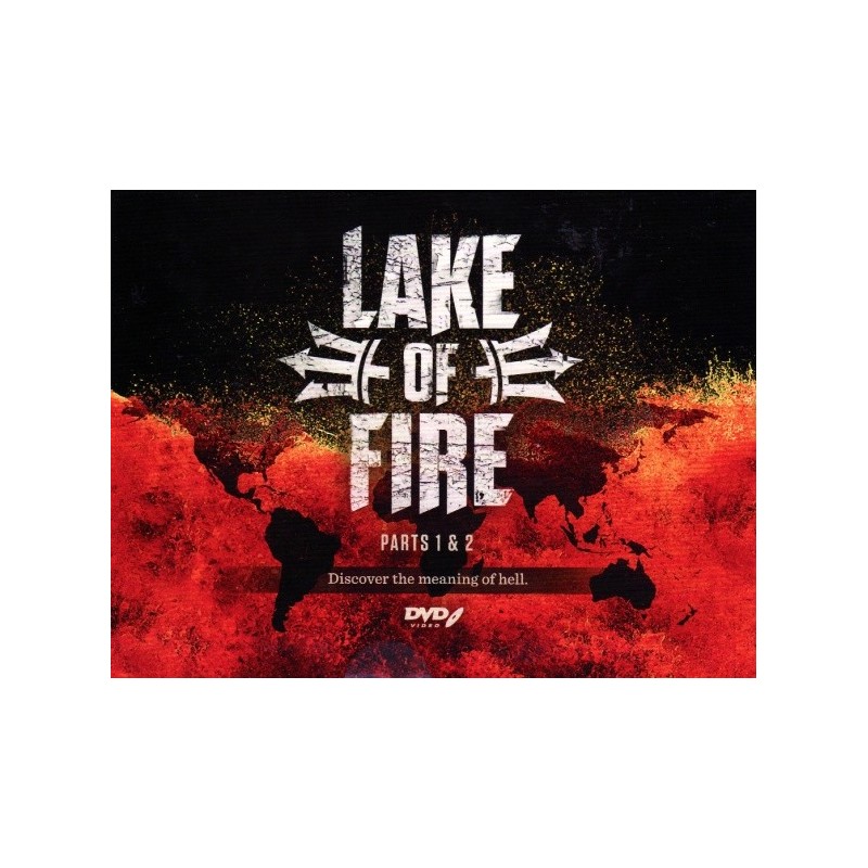 Lake of Fire - Discover the Meaning of Hell