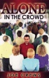 Alone in the Crowd