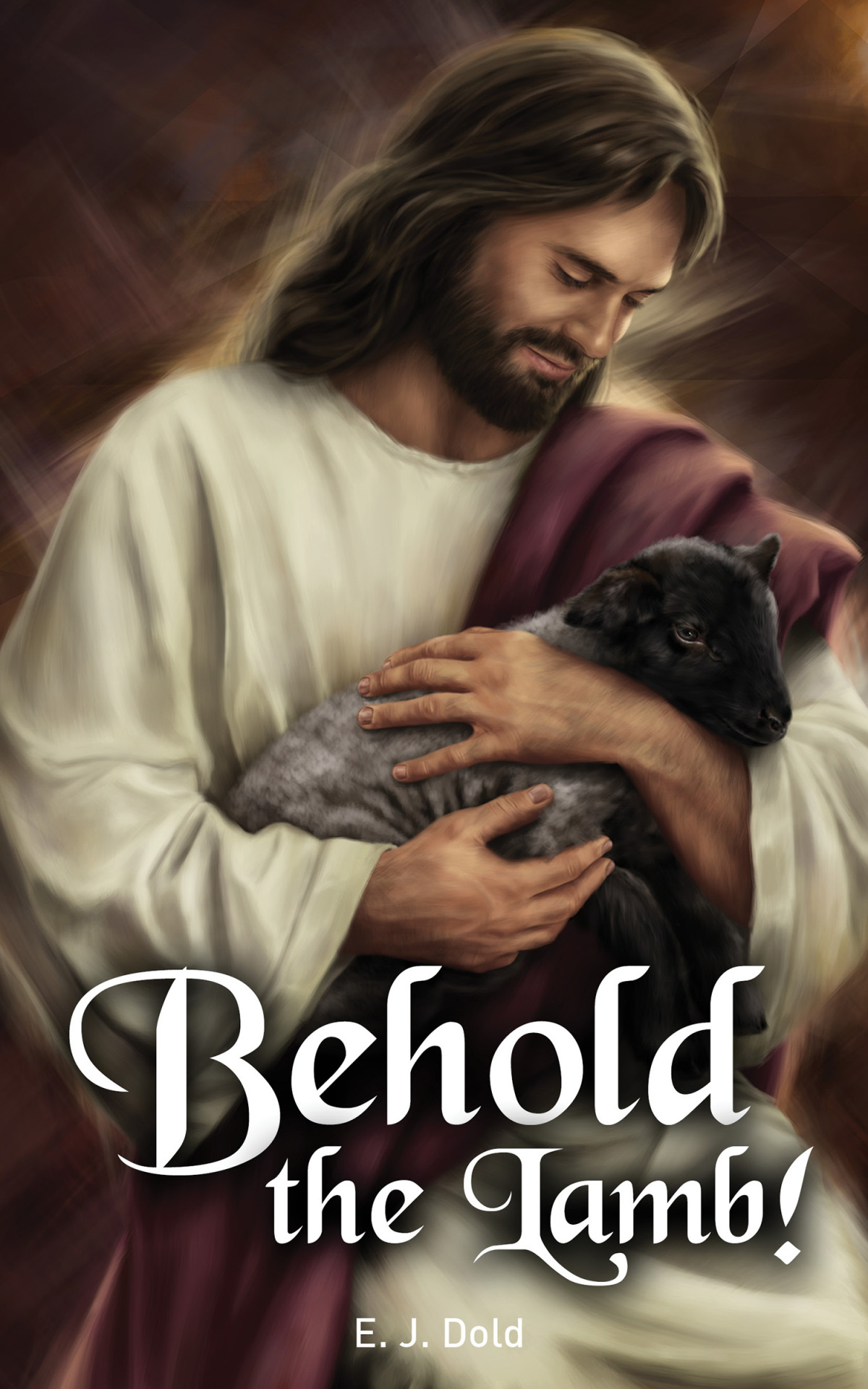 Behold the Lamb!