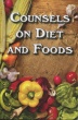 Counsels of Diet and Foods P/B New edition 