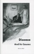 Disease and Its Causes