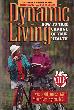 Dynamic Living