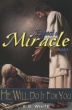 Expect a Miracle