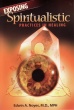 Exposing Spiritualistic Practices in Healing
