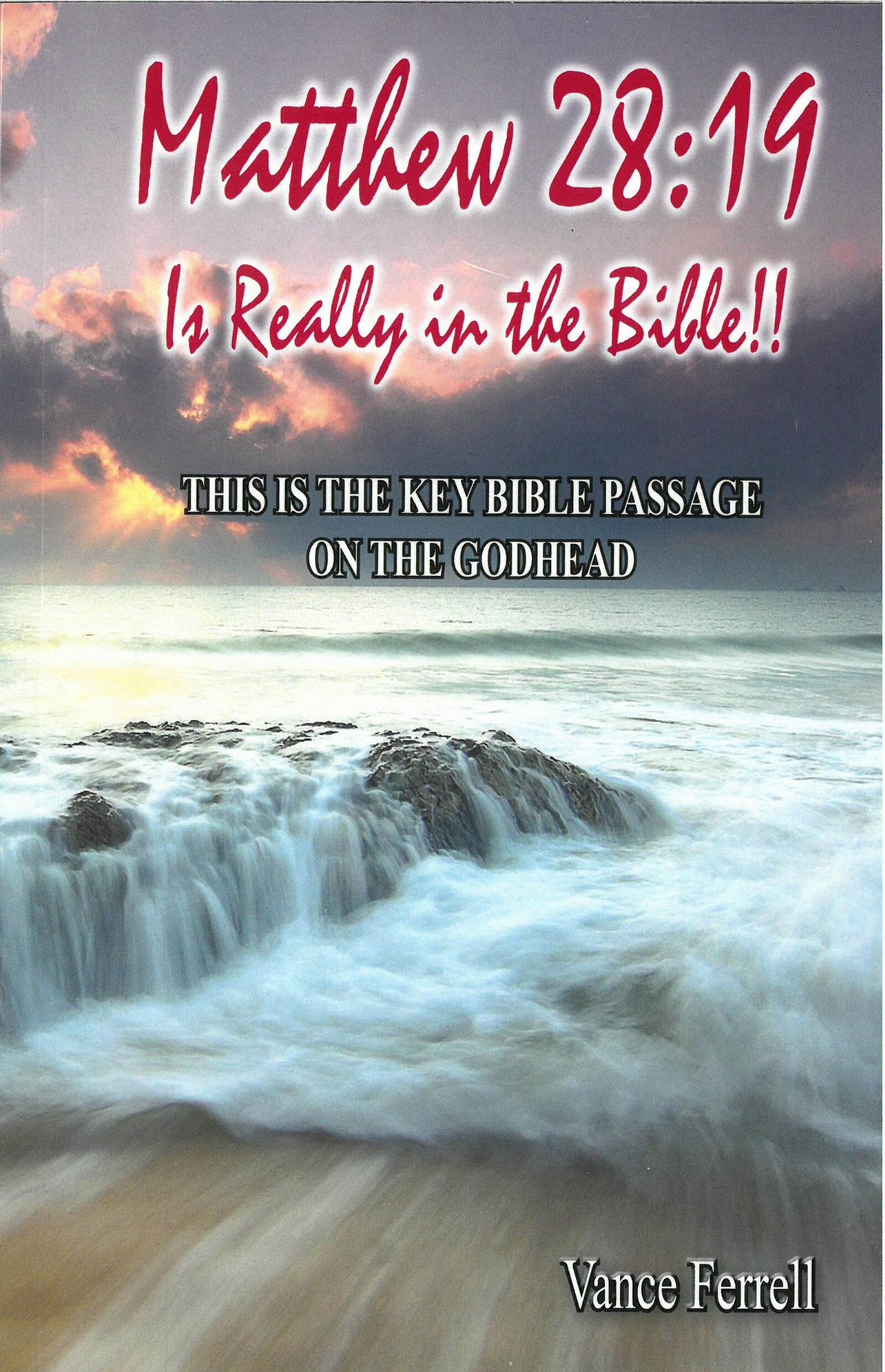 Matthew 28:19 Is Really in the Bible!