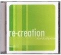 Re-Creation - Music CD