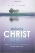 Reflecting Christ Devotional