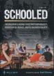 Schooled